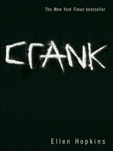 Crank by Ellen Hopkins
