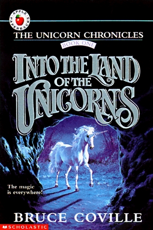 Into The Land Of The Unicorns, Bruce Coville, Book Cover
