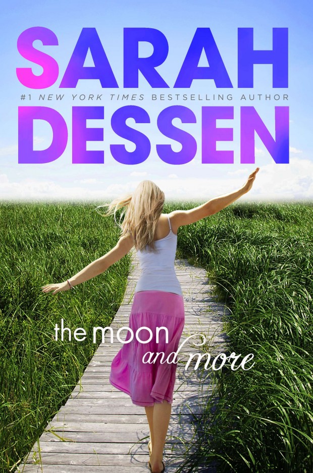 The Moon And More by Sarah Dessen | Good Books And Good Wine